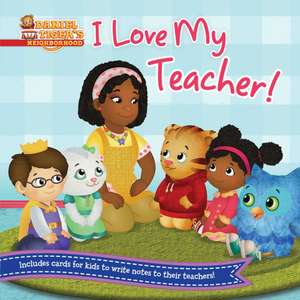 I Love My Teacher! de Maggie Testa