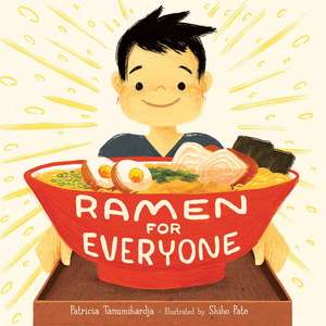 Ramen for Everyone de Patricia Tanumihardja