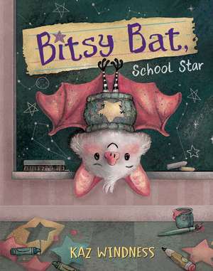 Bitsy Bat, School Star de Kaz Windness