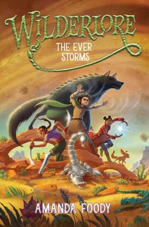 The Ever Storms de Amanda Foody