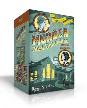 A Murder Most Unladylike Mystery Collection (Boxed Set) de Robin Stevens