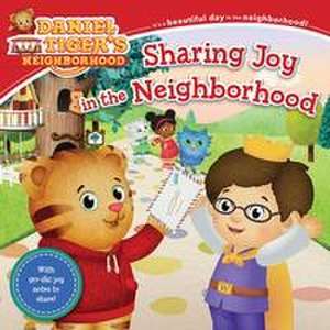 Sharing Joy in the Neighborhood de Alexandra Cassel Schwartz