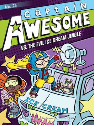 Captain Awesome vs. the Evil Ice Cream Jingle de Stan Kirby