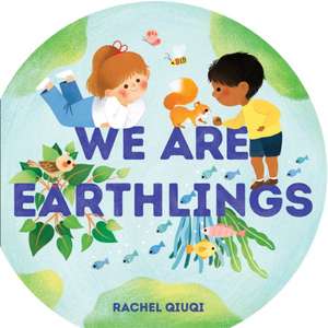 We Are Earthlings de Rachel Qiuqi