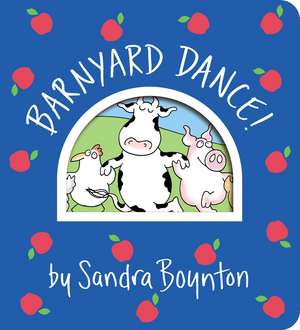 Barnyard Dance! de Sandra Boynton