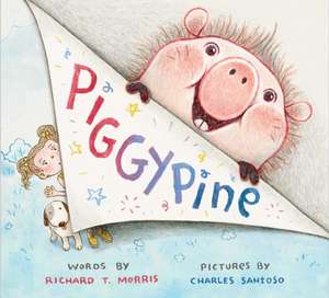 Piggypine de Richard T Morris