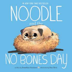 Noodle and the No Bones Day de Jonathan Graziano