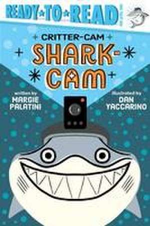 Shark-CAM de Margie Palatini