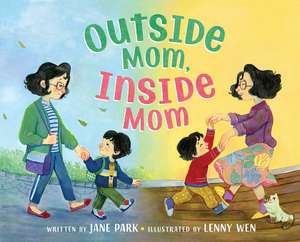 Outside Mom, Inside Mom de Jane Park