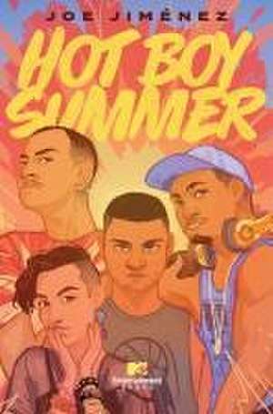 Hot Boy Summer de Joe Jiménez