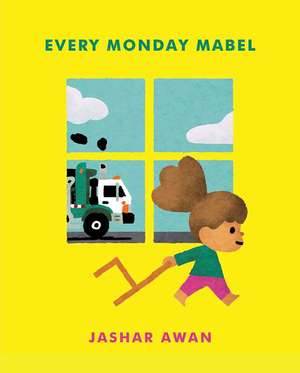 Every Monday Mabel de Jashar Awan