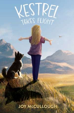 Kestrel Takes Flight de Joy McCullough