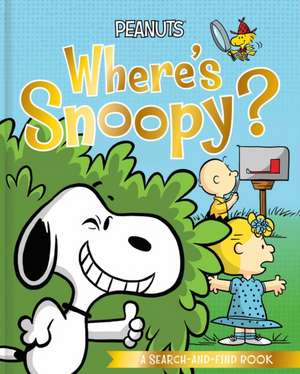 Where's Snoopy? de Charles M Schulz