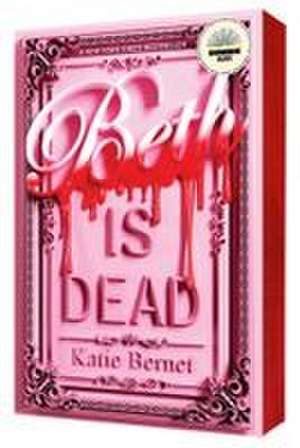 Beth Is Dead de Katie Bernet