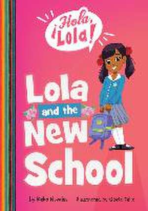 Lola and the New School de Keka Novales