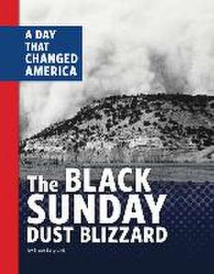 The Black Sunday Dust Blizzard de Bruce Berglund