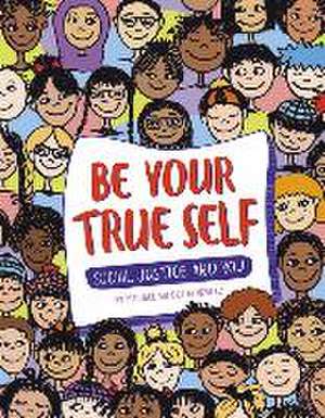 Be Your True Self de Maribel Valdez Gonzalez