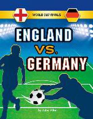 England vs. Germany de Jules Allen