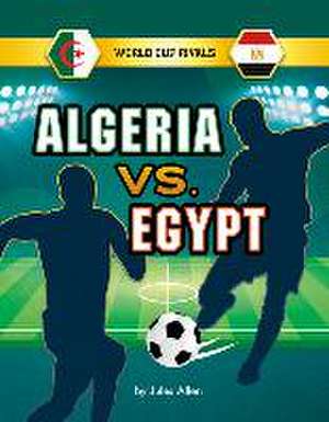 Algeria vs. Egypt de Jules Allen