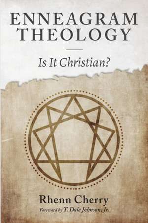 Enneagram Theology de Rhenn Cherry