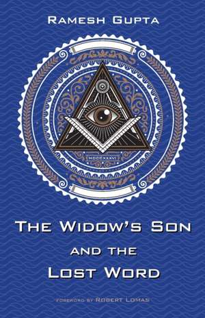 The Widow's Son and the Lost Word de Ramesh Gupta