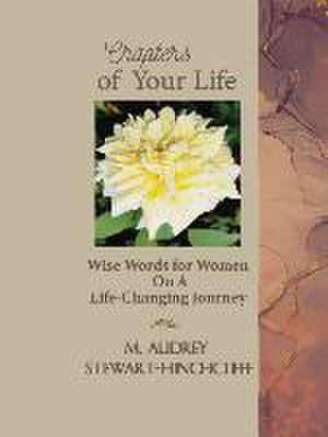 Audrey Stewart-Hinchcliffe: CHAPTERS OF YOUR LIFE