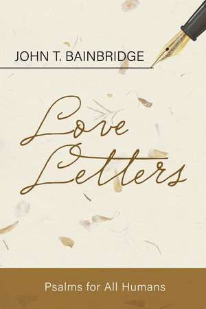 Love Letters de John T. Bainbridge