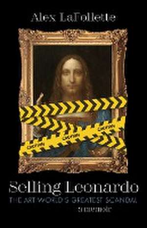 Selling Leonardo de Alex LaFollette