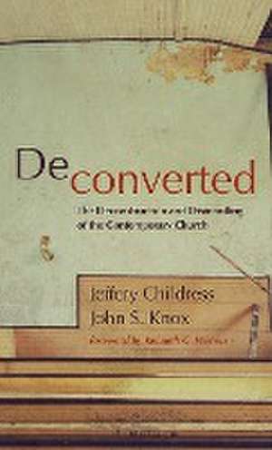 Deconverted de Jeffery Childress