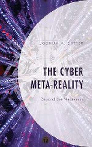 Sipper, J: Cyber Meta-Reality de Joshua A. Sipper