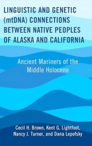 Linguistic and Genetic (mtDNA) Connections between Native Peoples of Alaska and California de Cecil H. Brown