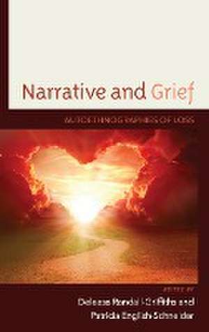 Narrative and Grief de Deleasa Randall-Griffiths