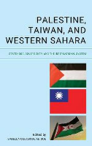 Palestine, Taiwan, and Western Sahara de Sabella Ogbobode Abidde