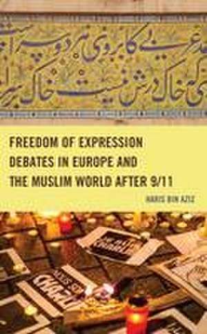 Bin Aziz, H: Freedom of Expression Debates in Europe and the de Haris bin Aziz