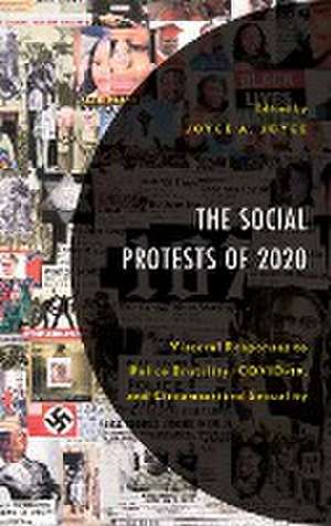 The Social Protests of 2020 de Joyce A. Joyce