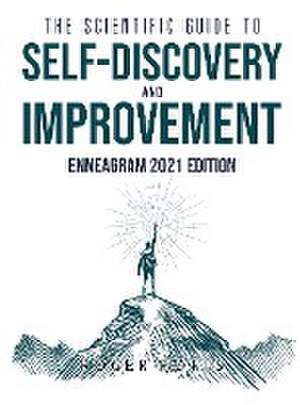 The Scientific Guide to Self Discovery and Improvement de Roger Potts