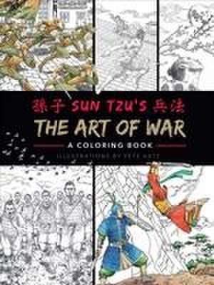 The Art of War: A Coloring Book de Pete Katz