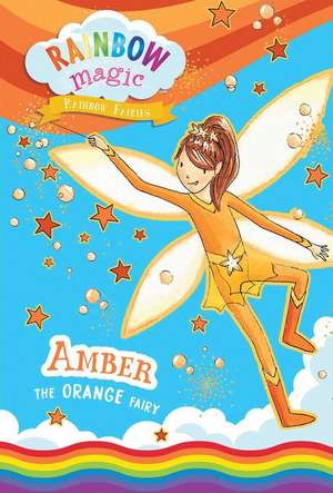 Rainbow Magic Rainbow Fairies Book #2: Amber the Orange Fairy de Daisy Meadows