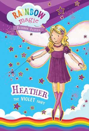 Rainbow Magic Rainbow Fairies Book #7: Heather the Violet Fairy de Daisy Meadows