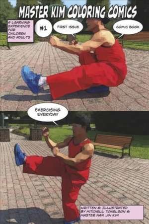 Tonelson, M: Master Kim Coloring Comics