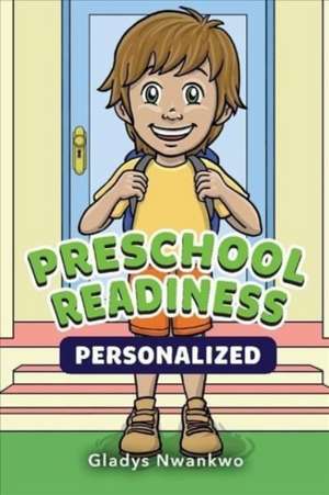 Preschool Readiness Personalized de Gladys Nwankwo