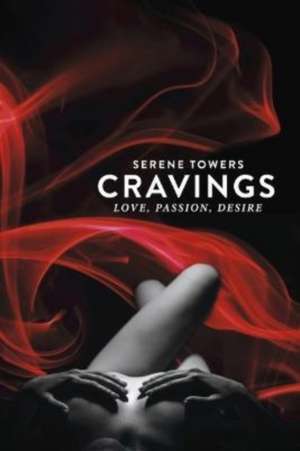 Cravings de Serene Towers