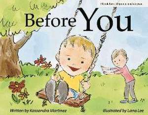 Martinez, K: Before You