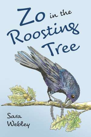 Zo in the Roosting Tree de Sara Webley