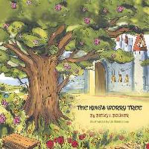 The King's Worry Tree de Betsy Bocher