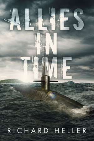 Allies in Time de Richard Heller