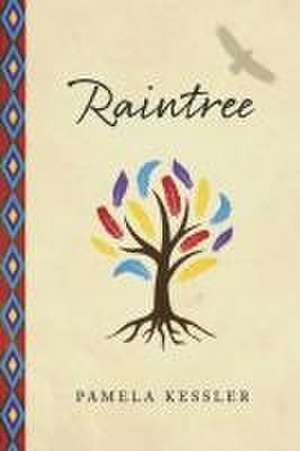 Kessler, P: Raintree