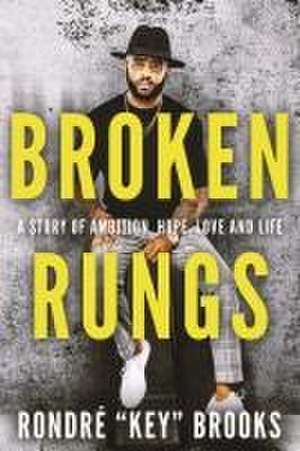 Broken Rungs de Rondré Key Brooks