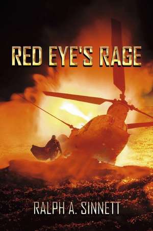 Red Eye's Rage de Ralph A. Sinnett