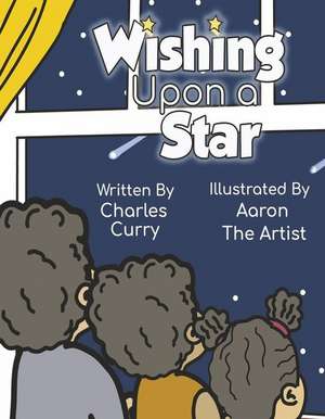 Wishing Upon a Star de Charles Curry Jr